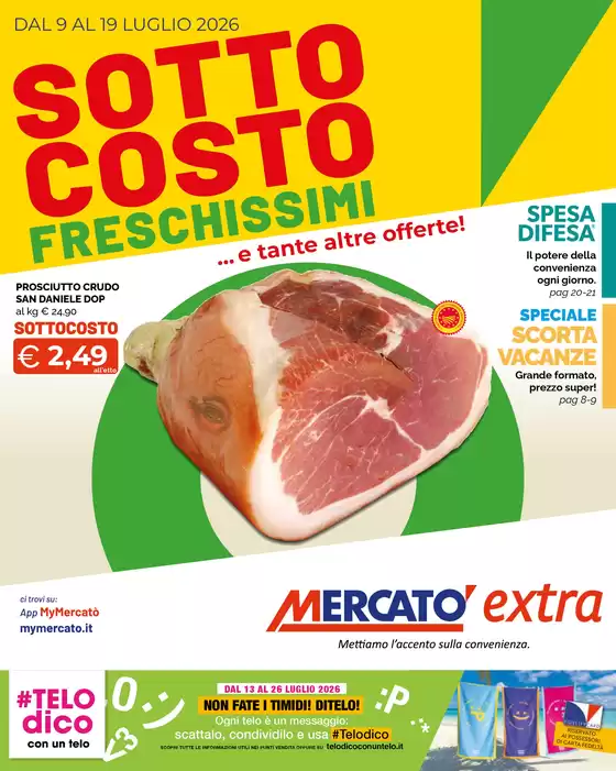 Volantino Mercatò Extra | Sottocosto freschissimi | 2026-07-09T00:00:00.000Z - 2026-07-19T00:00:00.000Z
