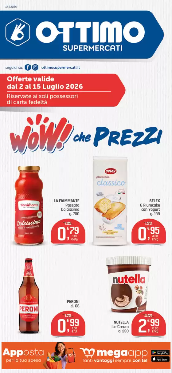 Volantino Ottimo | WOW! che PREZZI | 2026-07-01T00:00:00.000Z - 2026-07-15T00:00:00.000Z