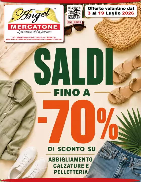 Volantino Angel Mercatone | Saldi fino a -70% | 2026-07-03T00:00:00.000Z - 2026-07-19T00:00:00.000Z