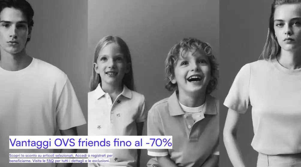Volantino OVS a Offlaga | Vantaggi OVS friends fino al -70% | 2026-07-01T00:00:00.000Z - 2026-07-31T00:00:00.000Z