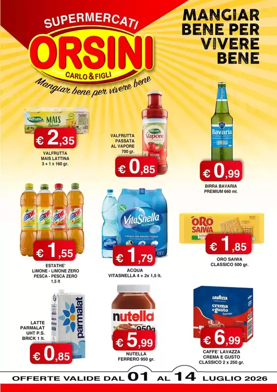 Volantino Orsini Market | Offerte valide dal 01 al 14 luglio | 2026-07-01T00:00:00.000Z - 2026-07-14T00:00:00.000Z