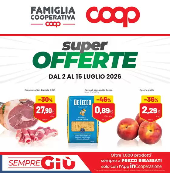 Volantino Coop | Super offerte | 2026-07-02T00:00:00.000Z - 2026-07-15T00:00:00.000Z