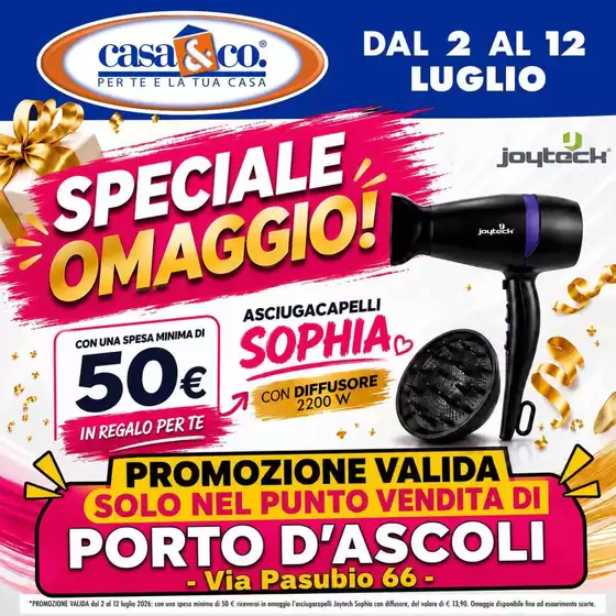 Volantino Casa & Co | Speciale omaggio! | 2026-07-02T00:00:00.000Z - 2026-07-12T00:00:00.000Z