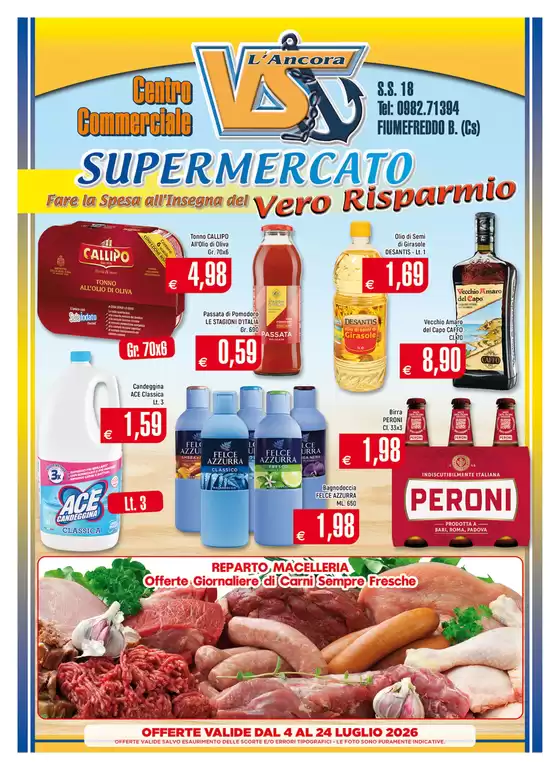 Volantino VS L'Ancora a Vobarno | Vero risparmio | 2026-07-04T00:00:00.000Z - 2026-07-24T00:00:00.000Z