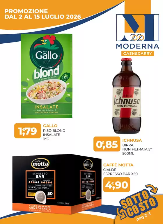 Volantino Moderna Cash | PROMOZIONE DAL 2 AL 15 LUGLIO 2026 | 2026-07-02T00:00:00.000Z - 2026-07-15T00:00:00.000Z