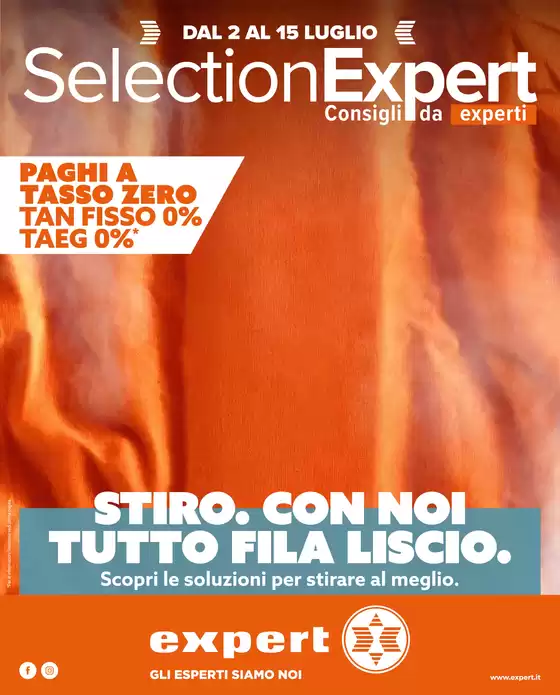 Volantino Expert | Stiro. Con noi tutto fila liscio | 2026-07-02T00:00:00.000Z - 2026-07-15T00:00:00.000Z