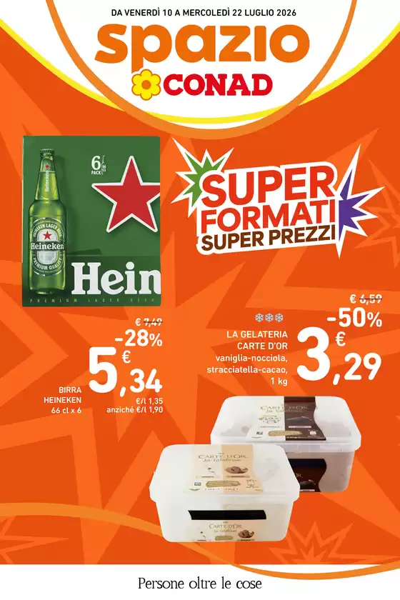 Volantino Spazio Conad | Offerte Spazio Conad: Super formati Super Prezzi | 2026-07-10T00:00:00.000Z - 2026-07-22T00:00:00.000Z