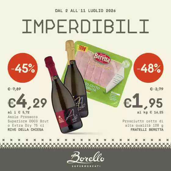 Volantino Borello | Imperdibili | 2026-07-02T00:00:00.000Z - 2026-07-11T00:00:00.000Z