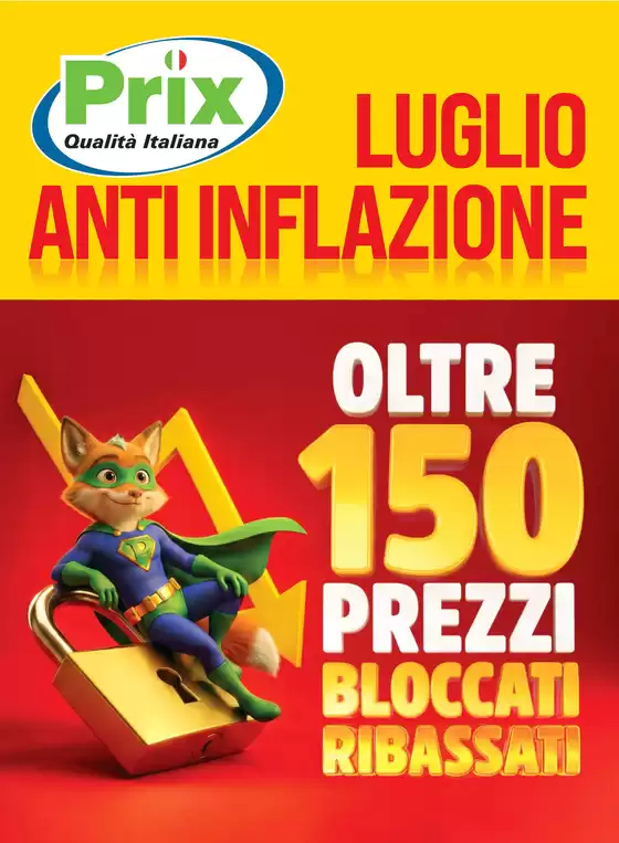Volantino Prix a Molini di Triora | Luglio anti inflazione | 2026-07-01T00:00:00.000Z - 2026-07-31T00:00:00.000Z
