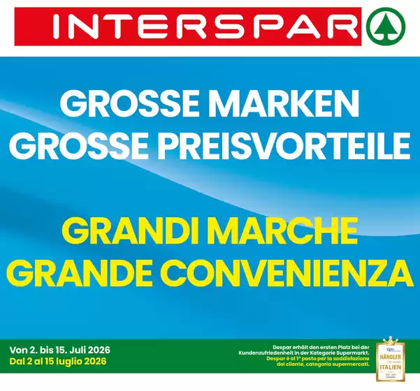 Volantino Interspar | Grandi marche grande convenienza | 2026-07-02T00:00:00.000Z - 2026-07-15T00:00:00.000Z