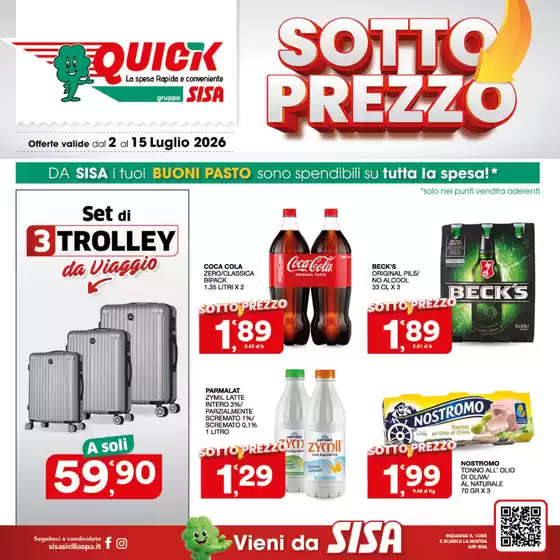 Volantino Quick Sisa | Sotto prezzo | 2026-07-03T00:00:00.000Z - 2026-07-15T00:00:00.000Z
