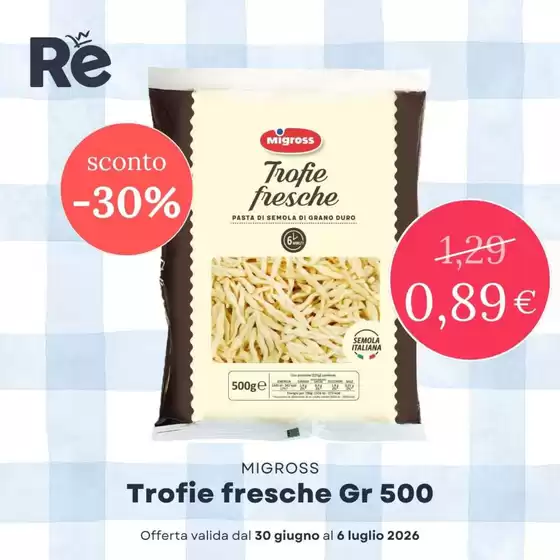 Volantino Re Mercato Lucrezia | Sconto - 30% | 2026-06-30T00:00:00.000Z - 2026-07-06T00:00:00.000Z
