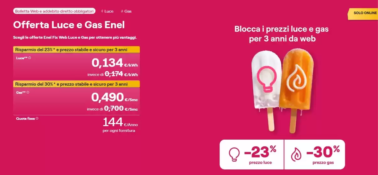Volantino Spazio Enel a Bione | Offerta luce e gas | 2026-07-03T00:00:00.000Z - 2026-07-09T00:00:00.000Z