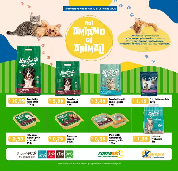 Volantino Etè | Noi amiamo gli animali | 2026-06-13T00:00:00.000Z - 2026-07-25T00:00:00.000Z