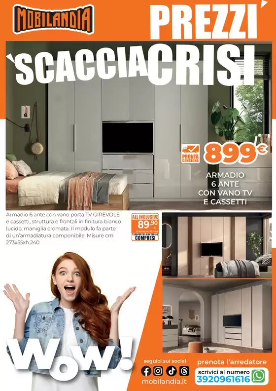Volantino Mobilandia | Prezzi schiacciacrisi | 2026-07-03T00:00:00.000Z - 2026-07-31T00:00:00.000Z