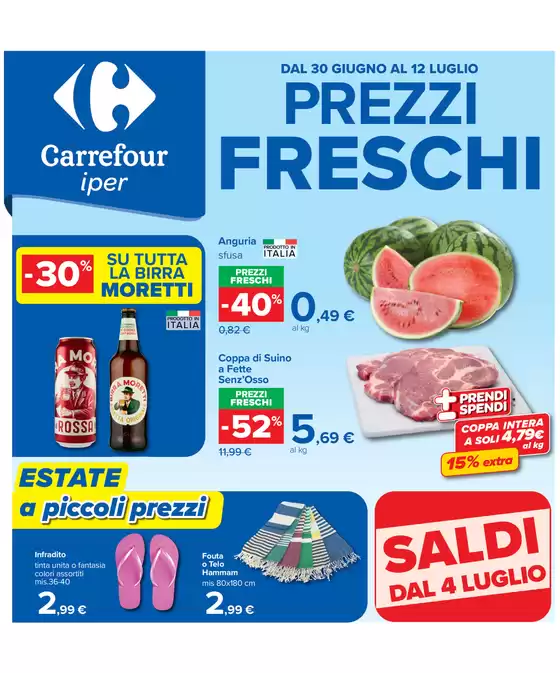 Volantino Carrefour Ipermercati a Cugnoli | Prezzi freschi. | 2026-06-30T00:00:00.000Z - 2026-07-12T00:00:00.000Z