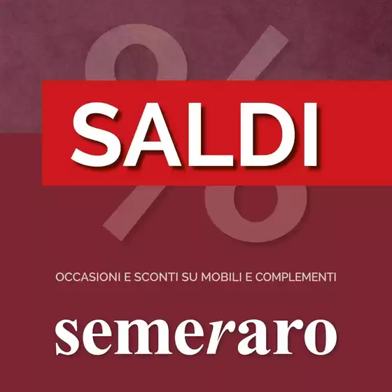 Volantino Semeraro | Offerte Semeraro | 2026-07-04T00:00:00.000Z - 2026-07-18T00:00:00.000Z