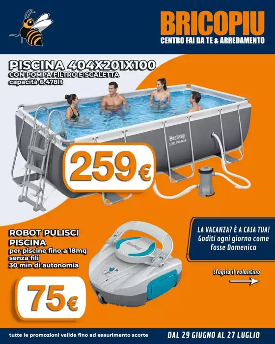 Volantino BricoPiù | Offerte | 2026-06-29T00:00:00.000Z - 2026-07-27T00:00:00.000Z