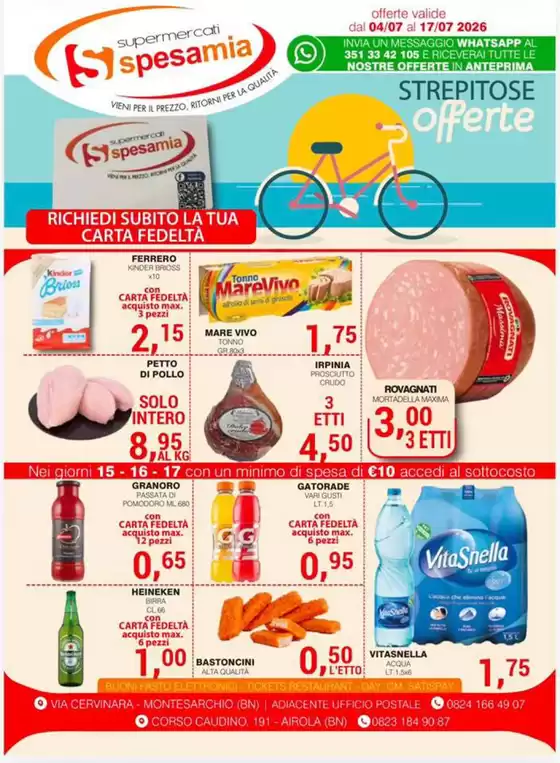 Volantino Supermercati Spesa Mia | Strepitose offerte | 2026-07-04T00:00:00.000Z - 2026-07-17T00:00:00.000Z