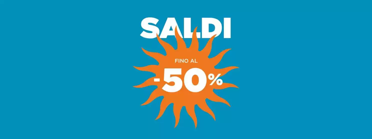 Volantino Coin | Saldi fino al -50% | 2026-07-06T00:00:00.000Z - 2026-07-31T00:00:00.000Z
