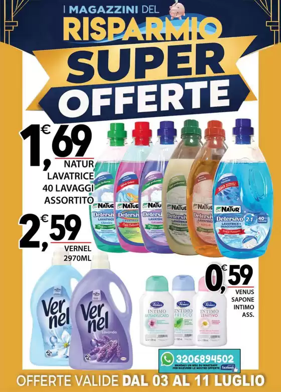 Volantino Magazzini del Risparmio | Super offerte | 2026-07-03T00:00:00.000Z - 2026-07-11T00:00:00.000Z