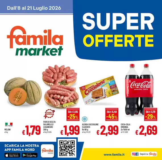 Volantino Famila Market | SUPER OFFERTE | 2026-07-08T00:00:00.000Z - 2026-07-21T00:00:00.000Z
