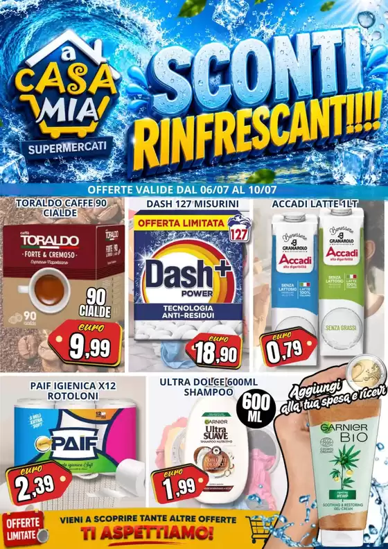 Volantino A Casa Mia | Sconti rinfrescanti!!! | 2026-07-06T00:00:00.000Z - 2026-07-10T00:00:00.000Z