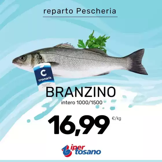 Volantino Iper Tosano | Offerte | 2026-07-06T00:00:00.000Z - 2026-07-12T00:00:00.000Z