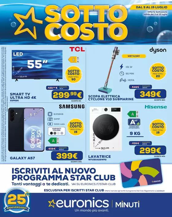 Volantino Euronics | Sottocosto | 2026-07-06T00:00:00.000Z - 2026-07-15T00:00:00.000Z