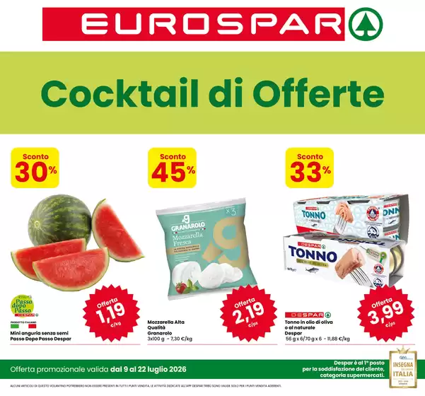 Volantino Eurospar a Valdaone | Cocktail di offerte | 2026-07-09T00:00:00.000Z - 2026-07-22T00:00:00.000Z