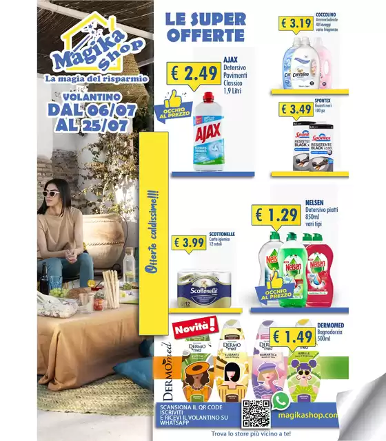 Volantino Magika Shop | Le super offerte | 2026-07-06T00:00:00.000Z - 2026-07-25T00:00:00.000Z