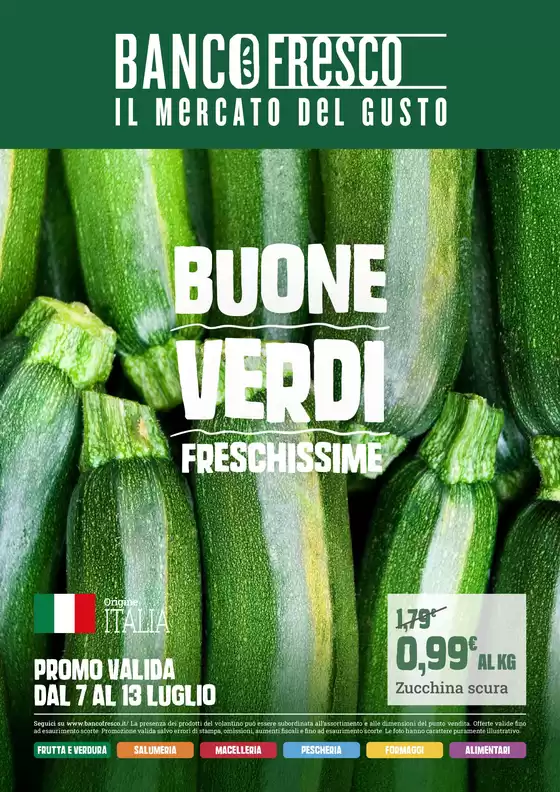 Volantino Banco Fresco | Buone verdi freschissime | 2026-07-07T00:00:00.000Z - 2026-07-13T00:00:00.000Z