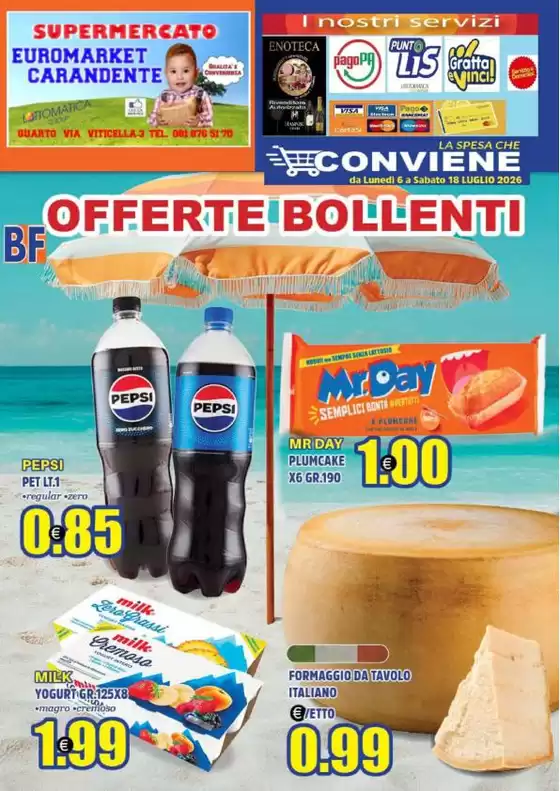 Volantino Euromarket Carandente | Offerte bollenti | 2026-07-06T00:00:00.000Z - 2026-07-18T00:00:00.000Z