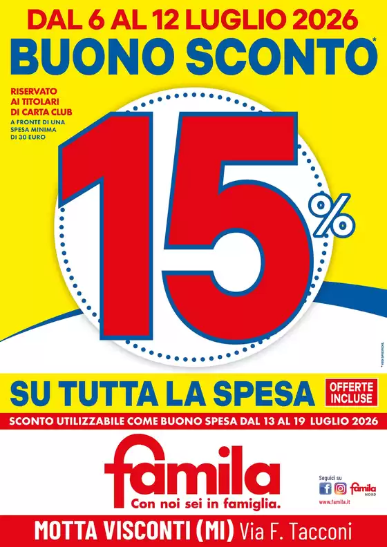 Volantino Famila | BUONO SCONTO 15% | 2026-07-07T00:00:00.000Z - 2026-07-12T00:00:00.000Z