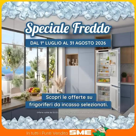 Volantino Sme a Rocchetta e Croce | Speciale Freddo | 2026-07-01T00:00:00.000Z - 2026-08-31T00:00:00.000Z