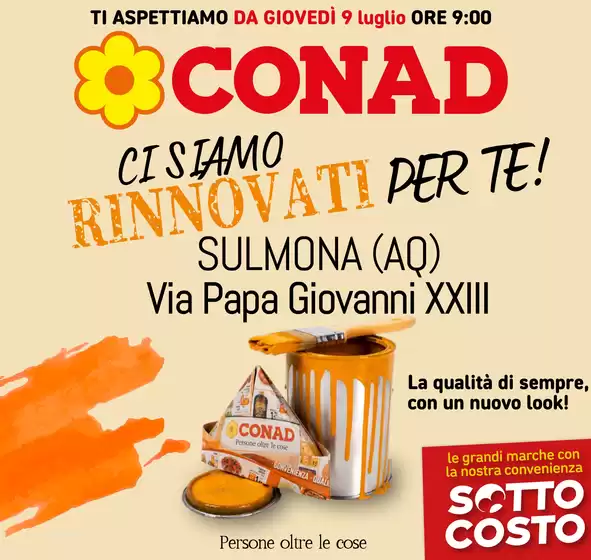 Volantino Conad | Ci siamo rinnovati per te! | 2026-07-09T00:00:00.000Z - 2026-07-18T00:00:00.000Z