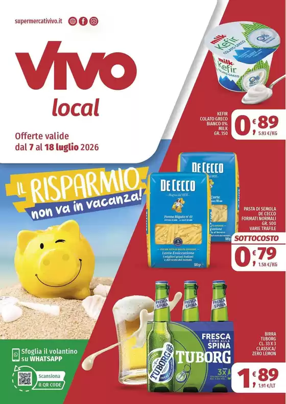 Volantino Vivo Supermercati | Il risparmio non va in vacanza! | 2026-07-07T00:00:00.000Z - 2026-07-18T00:00:00.000Z