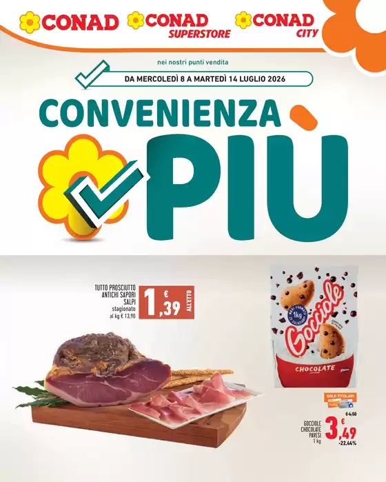 Volantino Conad | Convenienza più | 2026-07-08T00:00:00.000Z - 2026-07-14T00:00:00.000Z