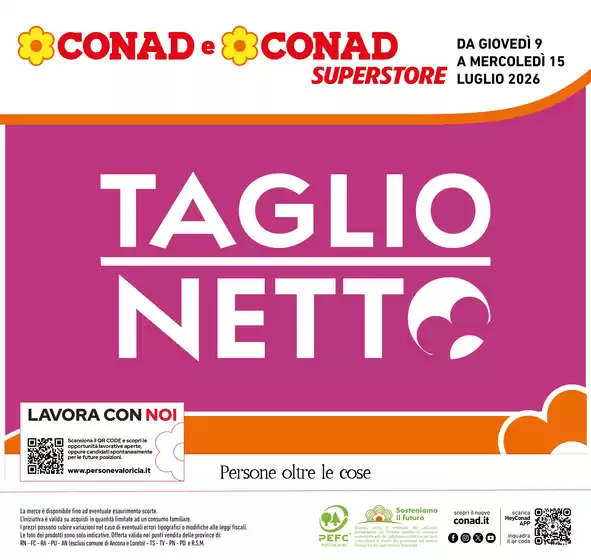 Volantino Conad Superstore | Taglio Netto | 2026-07-09T00:00:00.000Z - 2026-07-15T00:00:00.000Z