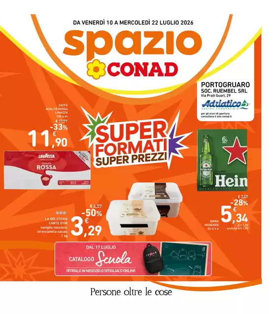 Volantino Spazio Conad a Morsano al Tagliamento | Super Formati Super Prezzi | 2026-07-10T00:00:00.000Z - 2026-07-22T00:00:00.000Z