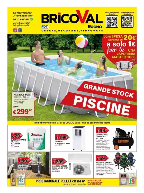 Volantino BricoVal | Offerte | 2026-07-03T00:00:00.000Z - 2026-07-28T00:00:00.000Z