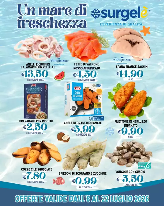 Volantino Surgelè | Un mare di freschezza | 2026-07-08T00:00:00.000Z - 2026-07-22T00:00:00.000Z