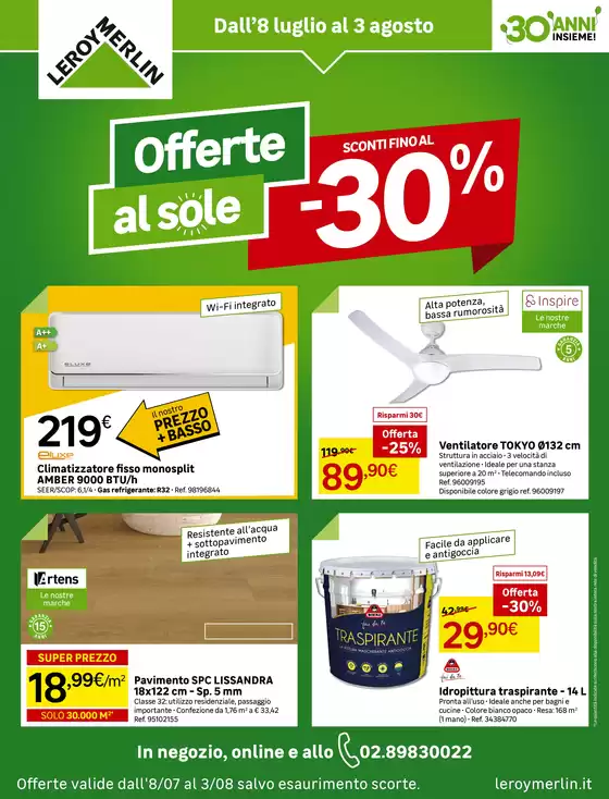 Volantino Leroy Merlin | Offerte di Luglio da Leroy Merlin! | 2026-07-08T00:00:00.000Z - 2026-08-03T00:00:00.000Z