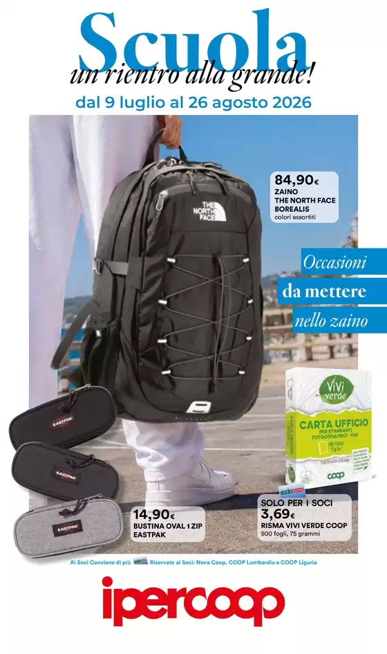 Volantino Ipercoop a San Germano Vercellese | Scuola, un rientro alla grande! | 2026-07-09T00:00:00.000Z - 2026-08-26T00:00:00.000Z