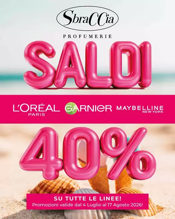 Volantino Profumerie Sbraccia | Saldi | 2026-07-04T00:00:00.000Z - 2026-08-17T00:00:00.000Z