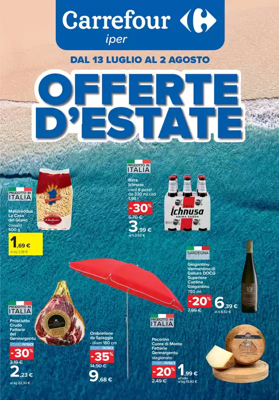 Volantino Carrefour Ipermercati | Offerte destate | 2026-07-13T00:00:00.000Z - 2026-08-02T00:00:00.000Z