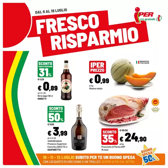 Volantino Iper La grande i a Corna Imagna | Fresco risparmio | 2026-07-09T00:00:00.000Z - 2026-07-19T00:00:00.000Z