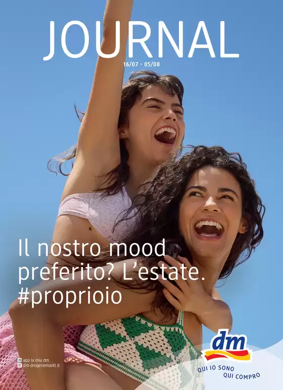 Volantino dm | Il nostro mood preferito? L'estate. | 2026-07-16T00:00:00.000Z - 2026-08-05T00:00:00.000Z