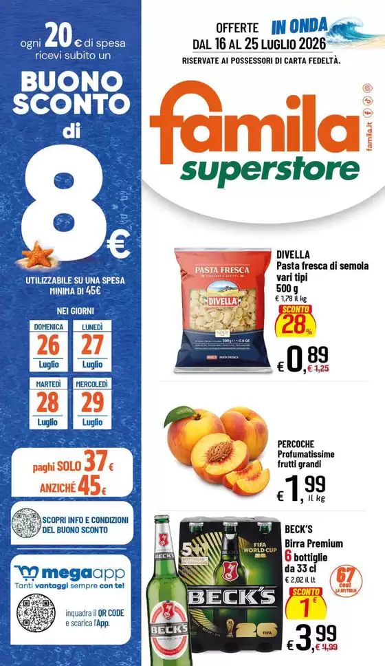 Volantino Famila | Offerte | 2026-07-16T00:00:00.000Z - 2026-07-25T00:00:00.000Z