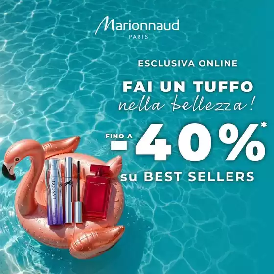 Volantino Marionnaud a Ronzone | Fino a - 40% | 2026-07-09T00:00:00.000Z - 2026-07-12T00:00:00.000Z